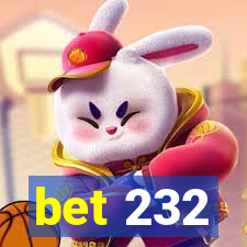 bet 232